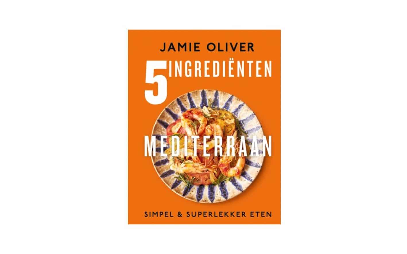 5 ingrediënten mediterraan van Jamie Oliver